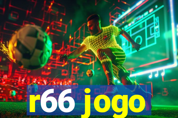 r66 jogo